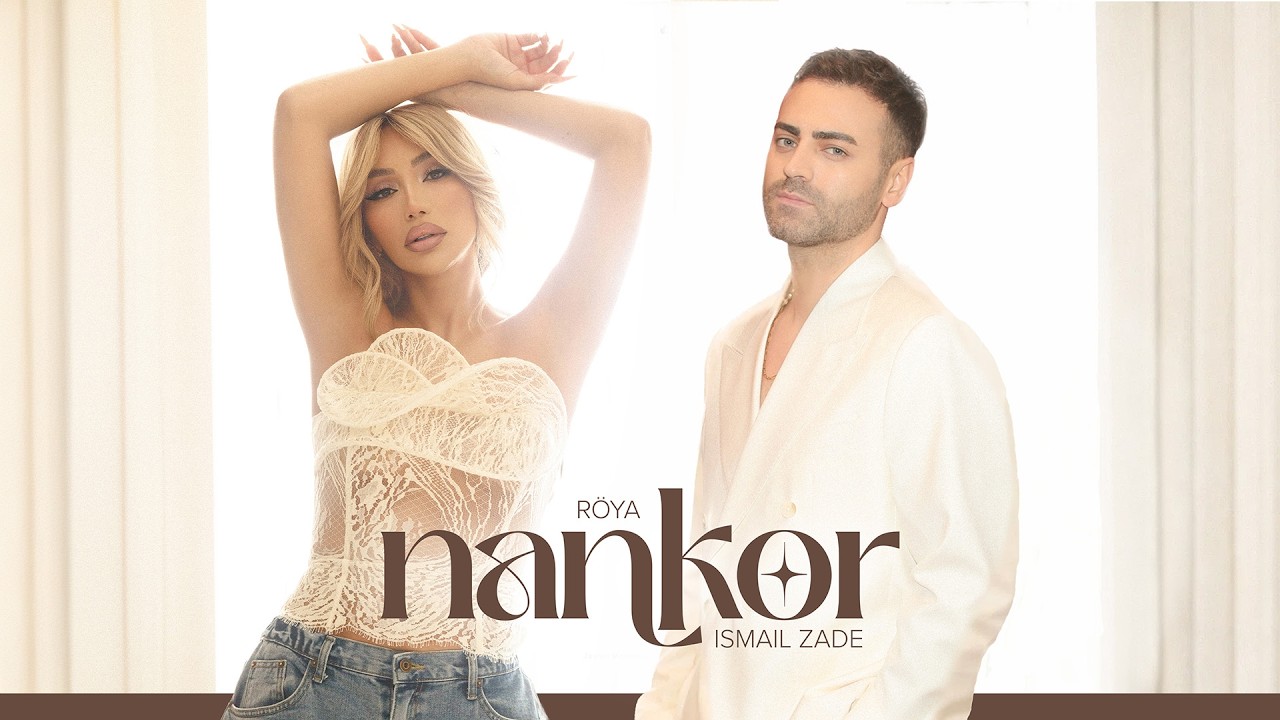 Röya x İsmail Zade — Nankor (Rəsmi Audio) Mp3 Yüklə